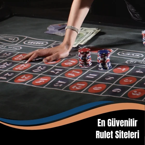En Güvenilir Rulet Siteleri