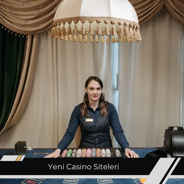 Yeni Casino Siteleri